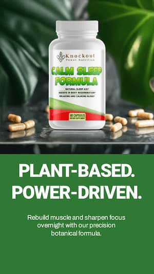 Supplement bottle labeled 'Knockout! Calm Sleep Formula' with capsules on a dark surface and green leaves in the background.