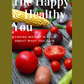The Happy and Healthy You- E Book