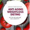 Anti Aging Weight loss Dieting - E Book